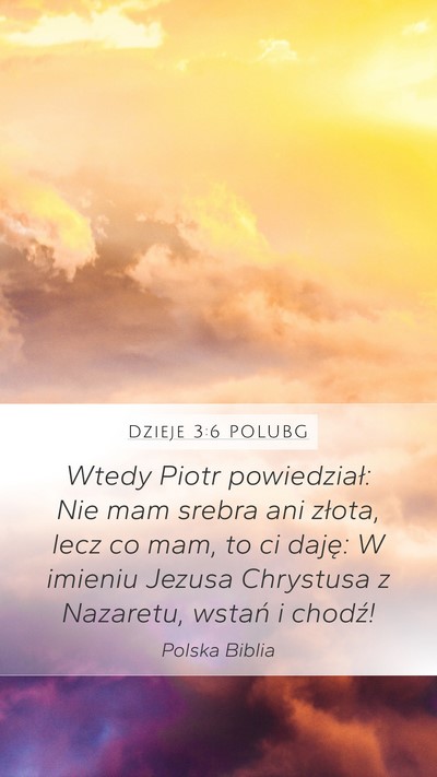 Dzieje 3:6 POLUBG Bible Verse Image
