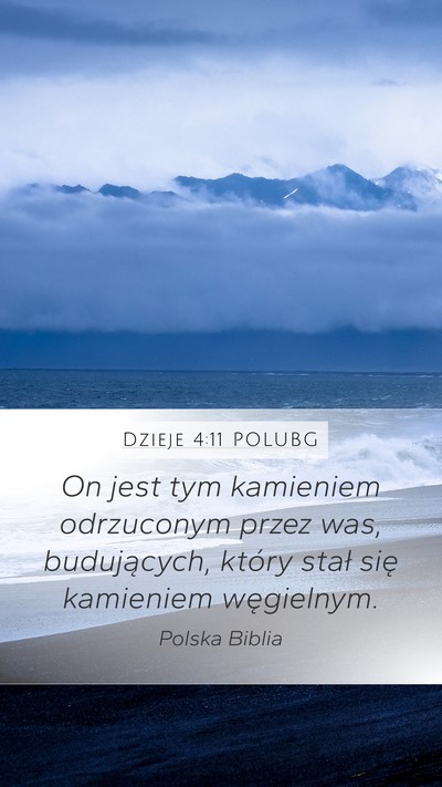 Dzieje 4:11 POLUBG Bible Verse Image