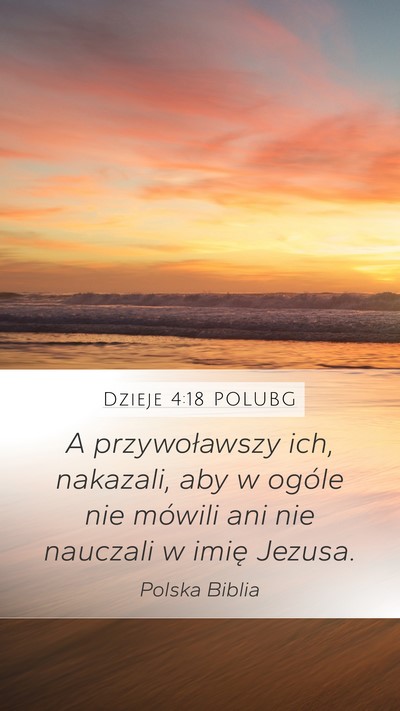 Dzieje 4:18 POLUBG Bible Verse Image