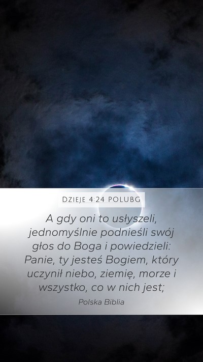 Dzieje 4:24 POLUBG Bible Verse Image