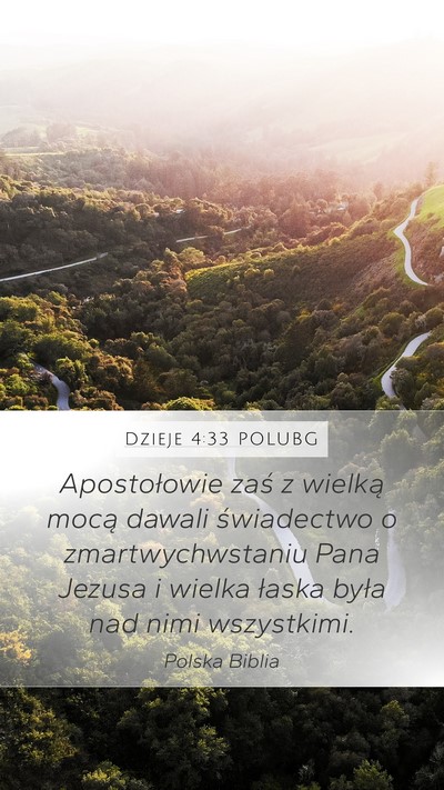 Dzieje 4:33 POLUBG Bible Verse Image