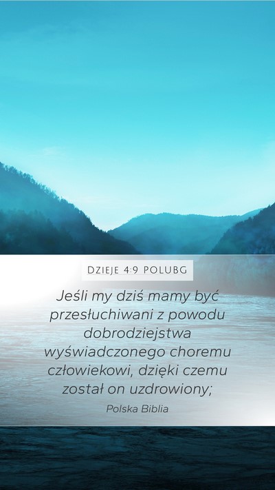 Dzieje 4:9 POLUBG Bible Verse Image