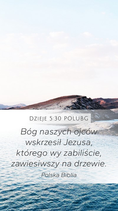 Dzieje 5:30 POLUBG Bible Verse Image