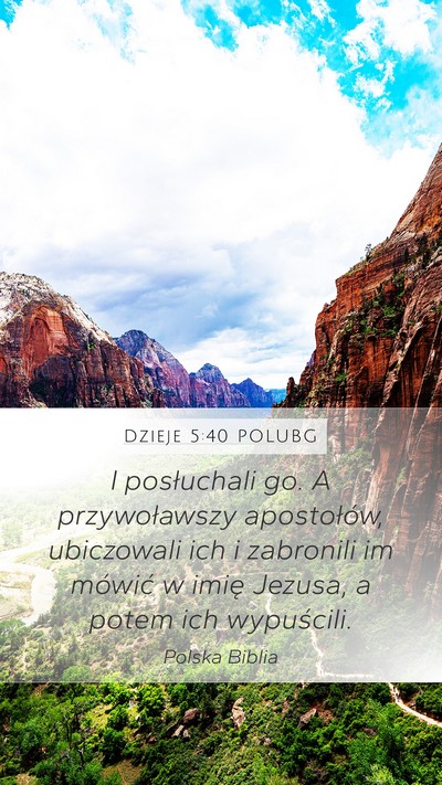 Dzieje 5:40 POLUBG Bible Verse Image