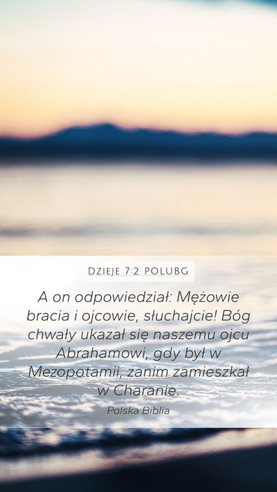 Dzieje 7:2 POLUBG Bible Verse Image