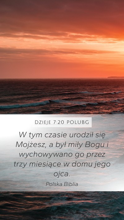 Dzieje 7:20 POLUBG Bible Verse Image