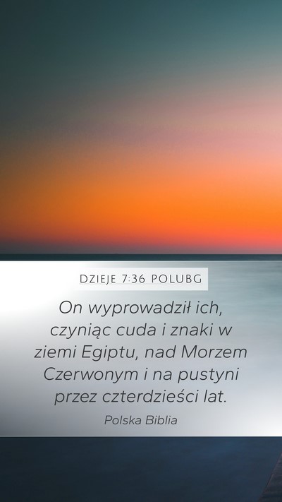 Dzieje 7:36 POLUBG Bible Verse Image