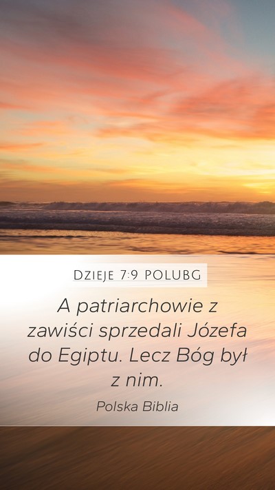Dzieje 7:9 POLUBG Bible Verse Image