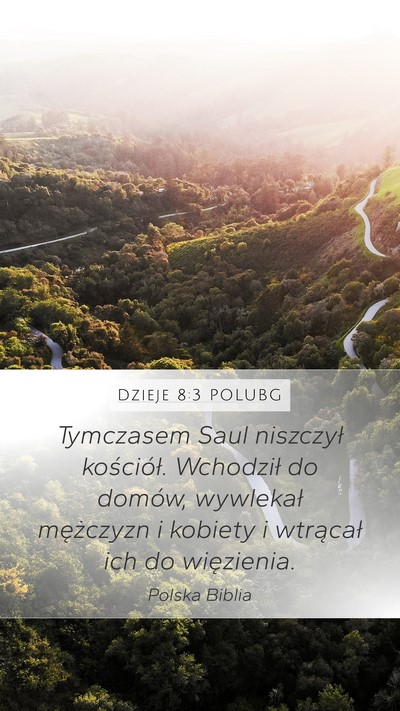 Dzieje 8:3 POLUBG Bible Verse Image