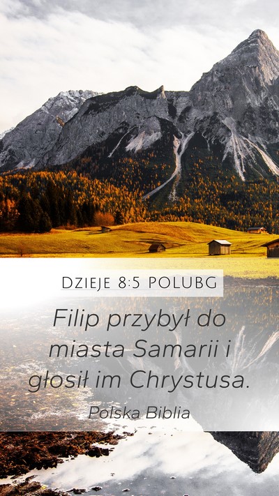 Dzieje 8:5 POLUBG Bible Verse Image