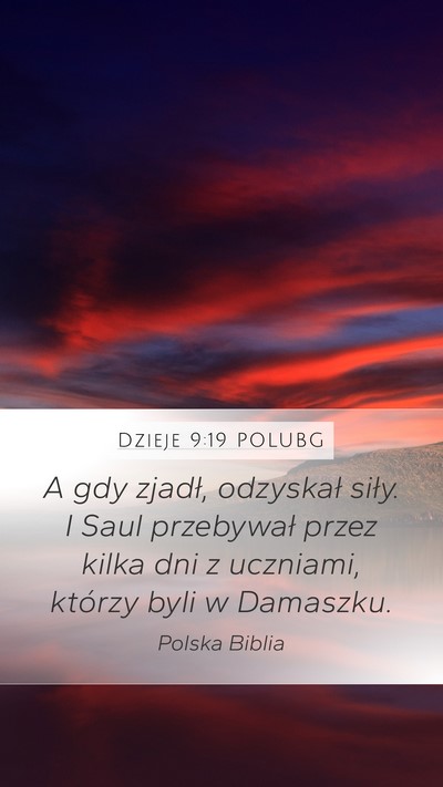 Dzieje 9:19 POLUBG Bible Verse Image