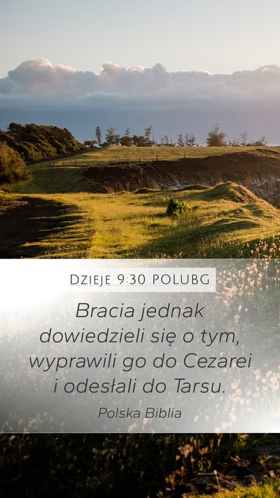 Dzieje 9:30 POLUBG Bible Verse Image