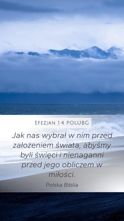 Efezjan 1:4 POLUBG Bible Verse Image