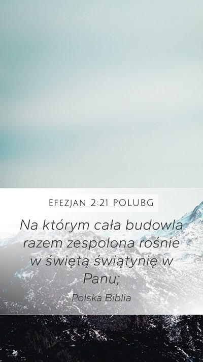 Efezjan 2:21 POLUBG Bible Verse Image