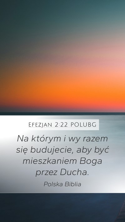Efezjan 2:22 POLUBG Bible Verse Image