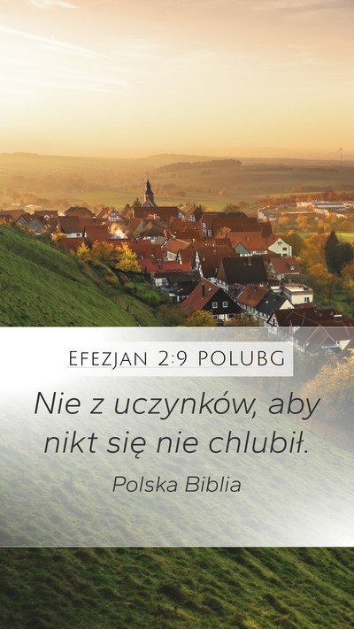 Efezjan 2:9 POLUBG Bible Verse Image