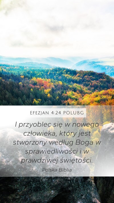 Efezjan 4:24 POLUBG Bible Verse Image