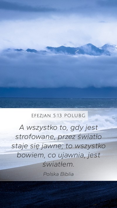 Efezjan 5:13 POLUBG Bible Verse Image