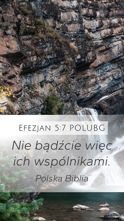 Efezjan 5:7 POLUBG Bible Verse Image