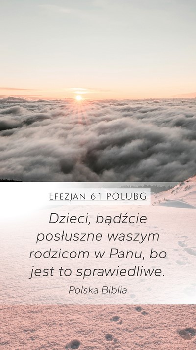 Efezjan 6:1 POLUBG Bible Verse Image