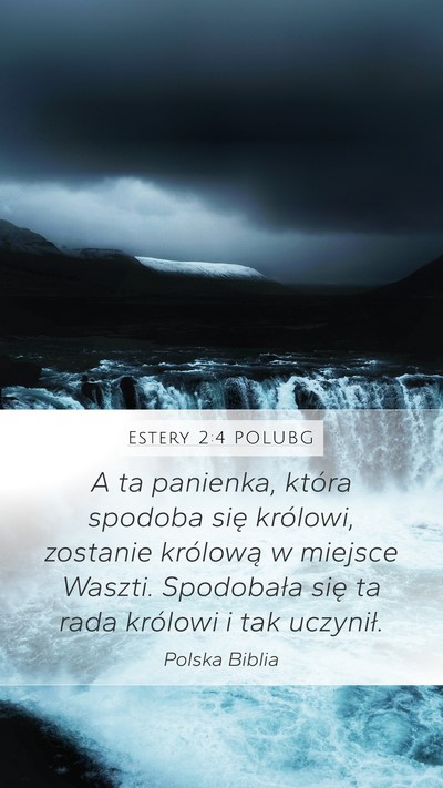 Estery 2:4 POLUBG Bible Verse Image