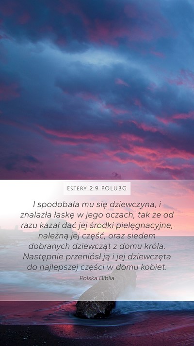 Estery 2:9 POLUBG Bible Verse Image