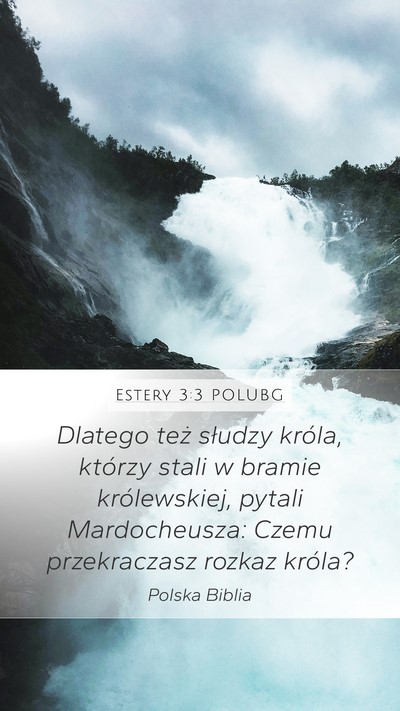 Estery 3:3 POLUBG Mobile Phone Wallpaper - Dlatego też słudzy króla, którzy stali w - Mobile Bible Verse Wallpaper
