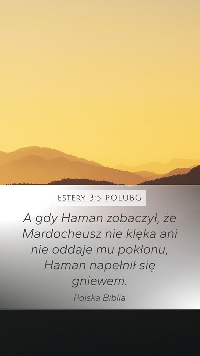 Estery 3:5 POLUBG Bible Verse Image