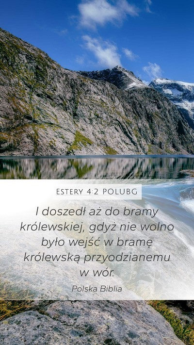 Estery 4:2 POLUBG Bible Verse Image