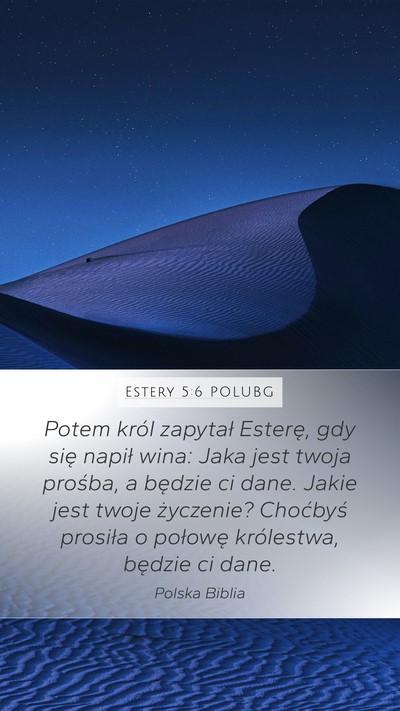 Estery 5:6 POLUBG Bible Verse Image