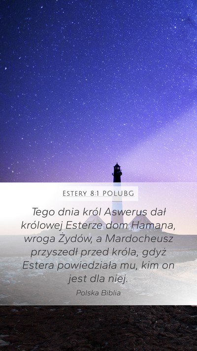 Estery 8:1 POLUBG Bible Verse Image