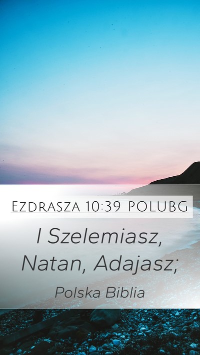Ezdrasza 10:39 POLUBG Bible Verse Image