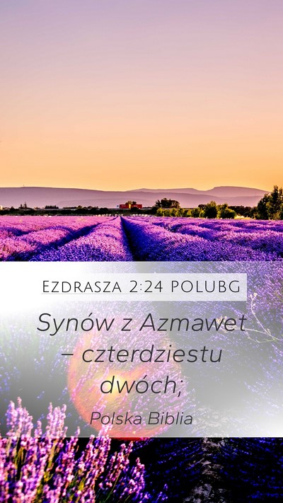 Ezdrasza 2:24 POLUBG Bible Verse Image