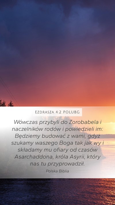 Ezdrasza 4:2 POLUBG Bible Verse Image