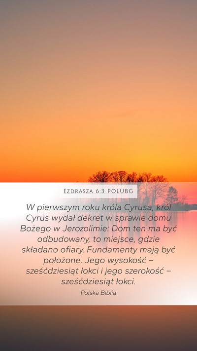 Ezdrasza 6:3 POLUBG Bible Verse Image