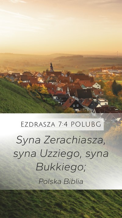 Ezdrasza 7:4 POLUBG Mobile Phone Wallpaper - Syna Zerachiasza, syna Uzziego, syna - Mobile Bible Verse Wallpaper
