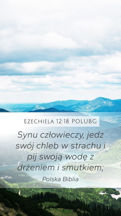 Ezechiela 12:18 POLUBG Bible Verse Image