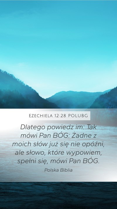 Ezechiela 12:28 POLUBG Bible Verse Image