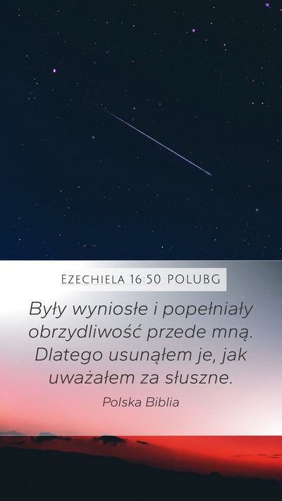 Ezechiela 16:50 POLUBG Mobile Phone Wallpaper - Były wyniosłe i popełniały obrzydliwość - Mobile Bible Verse Wallpaper