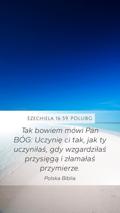 Ezechiela 16:59 POLUBG Bible Verse Image