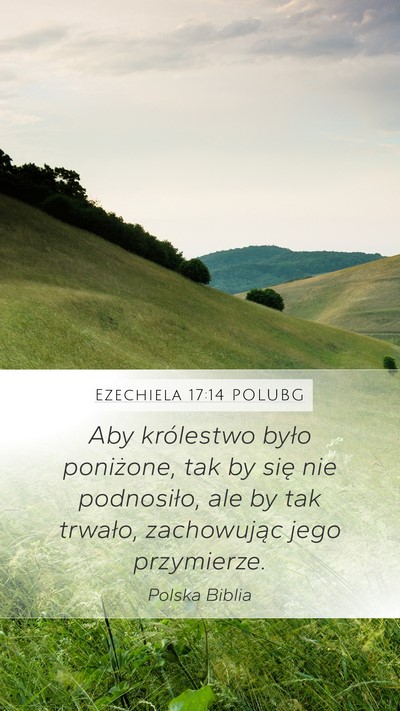 Ezechiela 17:14 POLUBG Bible Verse Image