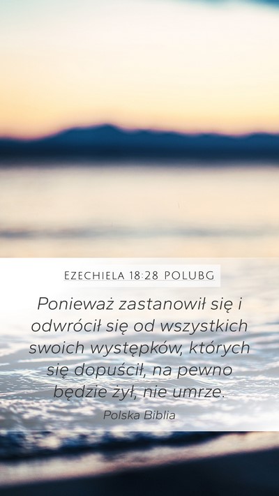 Ezechiela 18:28 POLUBG Bible Verse Image