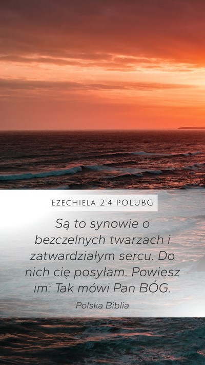 Ezechiela 2:4 POLUBG Bible Verse Image