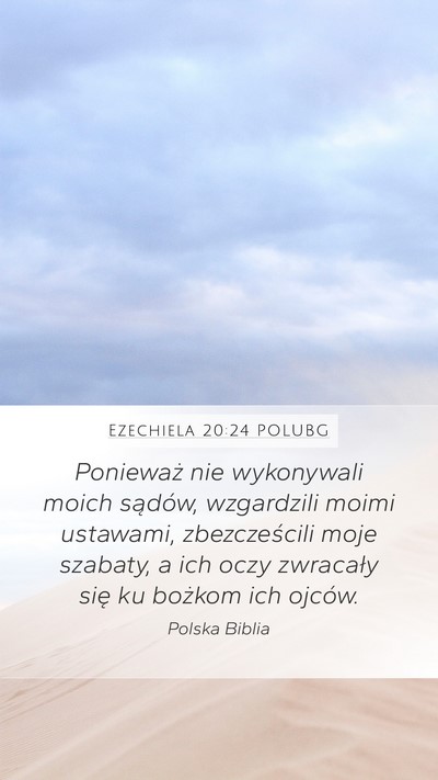 Ezechiela 20:24 POLUBG Bible Verse Image