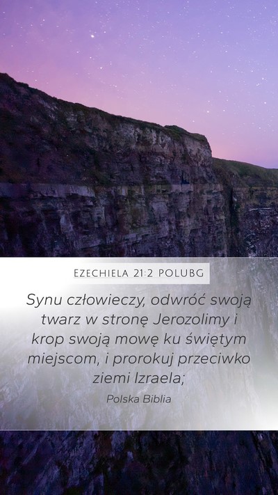 Ezechiela 21:2 POLUBG Bible Verse Image
