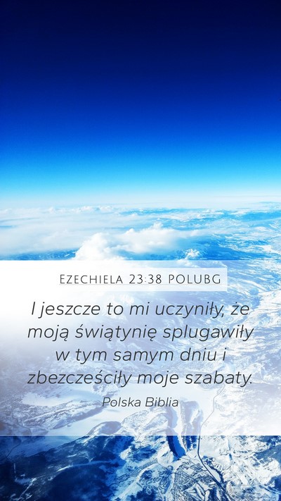 Ezechiela 23:38 POLUBG Bible Verse Image