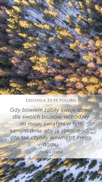 Ezechiela 23:39 POLUBG Bible Verse Image