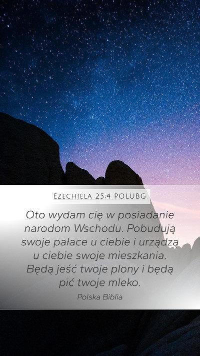 Ezechiela 25:4 POLUBG Bible Verse Image