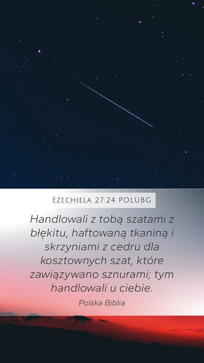 Ezechiela 27:24 POLUBG Bible Verse Image
