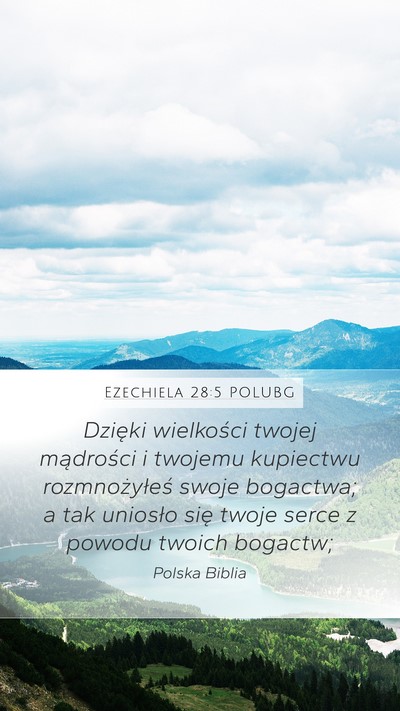 Ezechiela 28:5 POLUBG Bible Verse Image